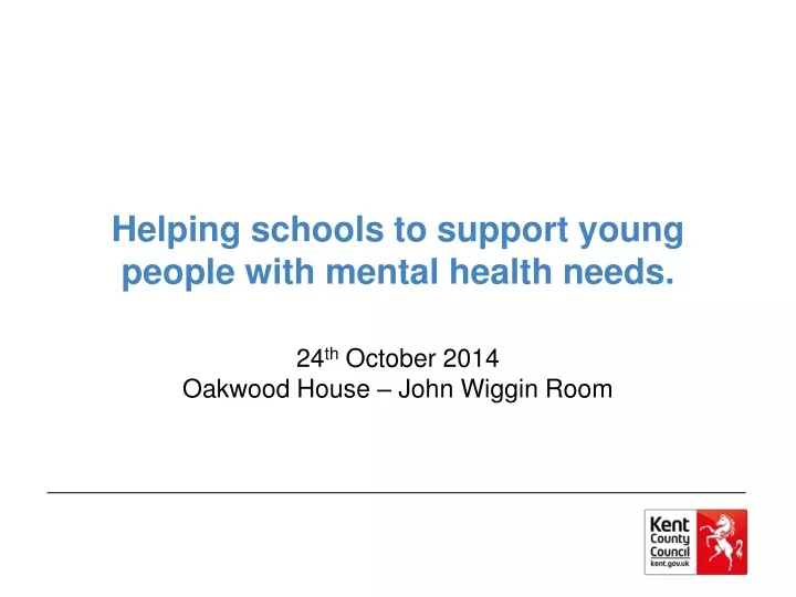 helping schools to support young people with mental health needs