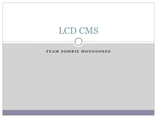 LCD CMS