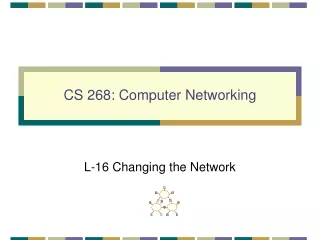 CS 268: Computer Networking