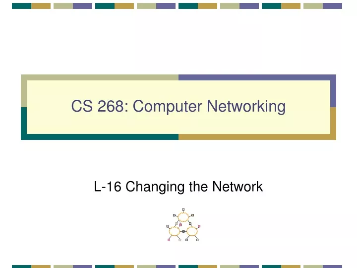 cs 268 computer networking