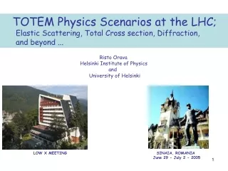TOTEM Physics Scenarios at the LHC;       Elastic Scattering, Total Cross section, Diffraction,