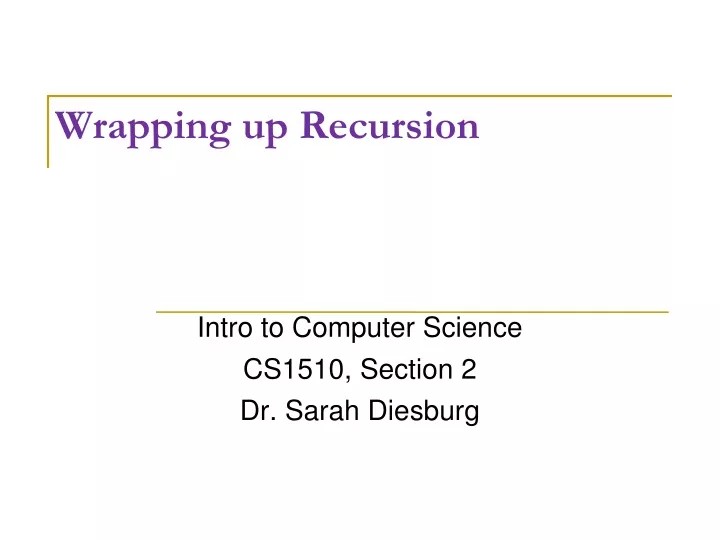 wrapping up recursion