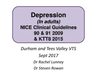 Durham and Tees Valley VTS Sept 2017 Dr Rachel Lunney Dr Steven Rowan