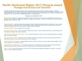 Pacific Northwest Region 2017 Pinnacle Award Package Instructions and Checklist