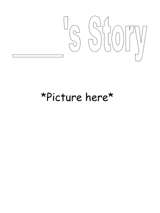 _____'s Story