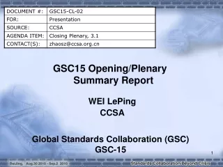 GSC15 Opening/Plenary Summary Report
