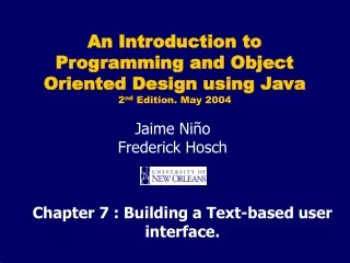 Chapter 7 : Building a Text-based user interface.