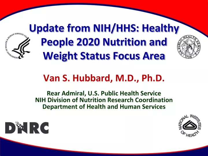update from nih hhs healthy people 2020 nutrition and weight status focus area