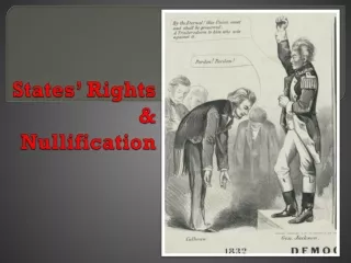 States’ Rights &amp; Nullification