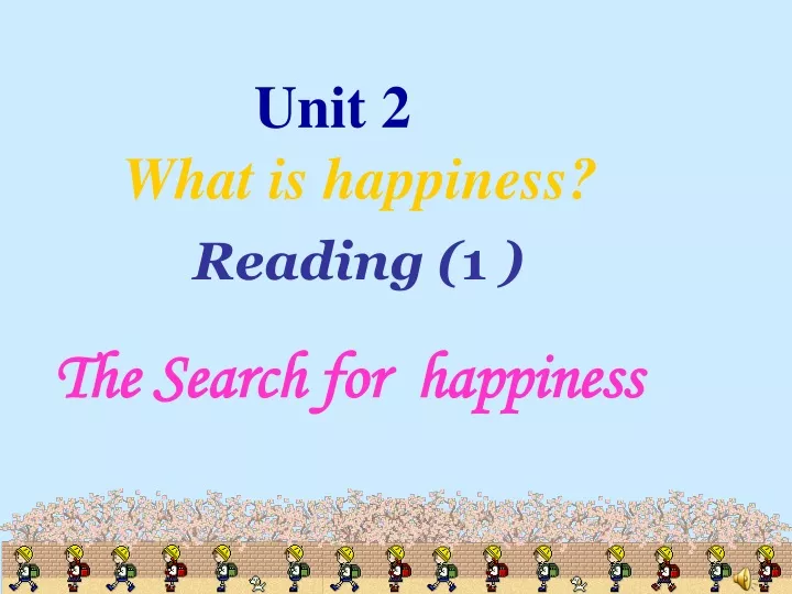 unit 2 what is happiness