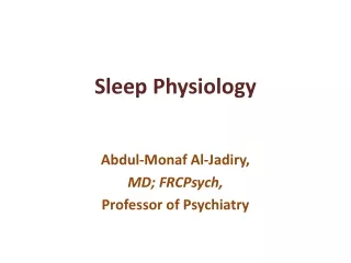 Sleep Physiology