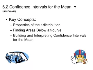 6.2  Confidence Intervals for the Mean  (  unknown )
