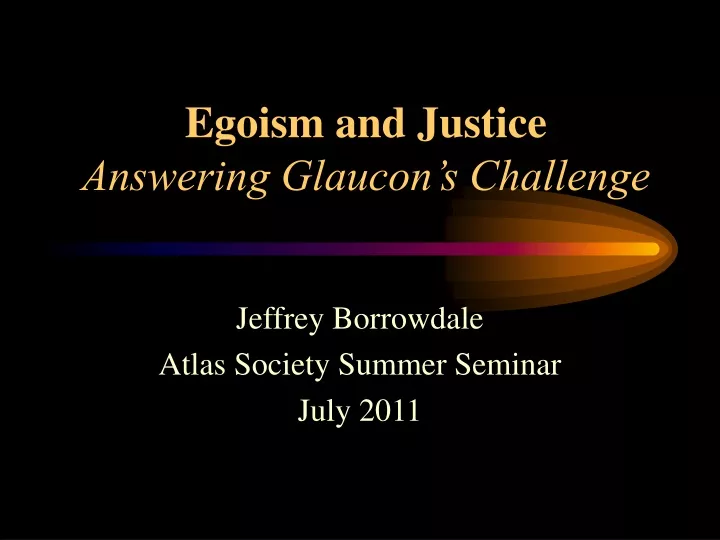 egoism and justice answering glaucon s challenge
