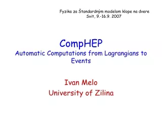 CompHEP Automatic Computations from Lagrangians to Events