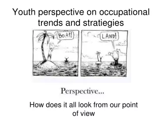 Youth perspective on occupational trends and stratiegies