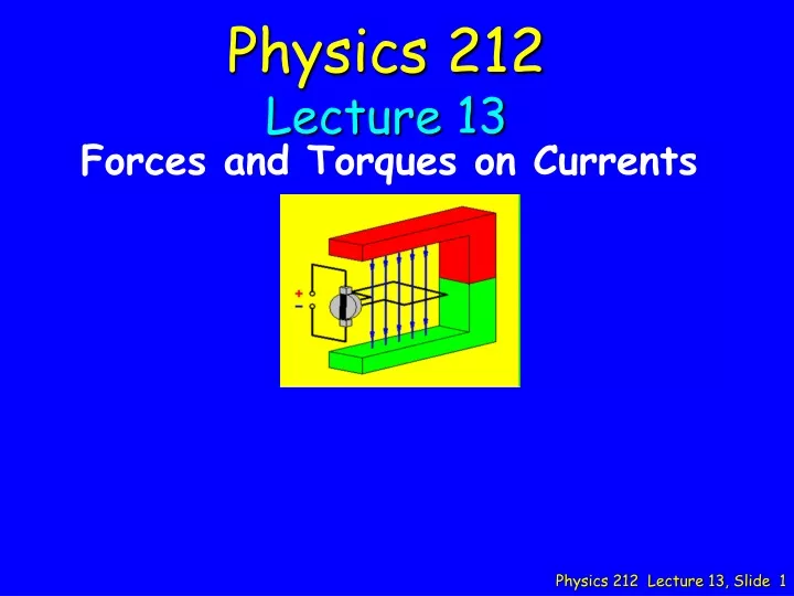 physics 212 lecture 13