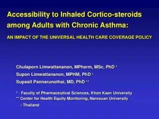 Accessibility to Inhaled Cortico-steroids  among Adults with Chronic Asthma: