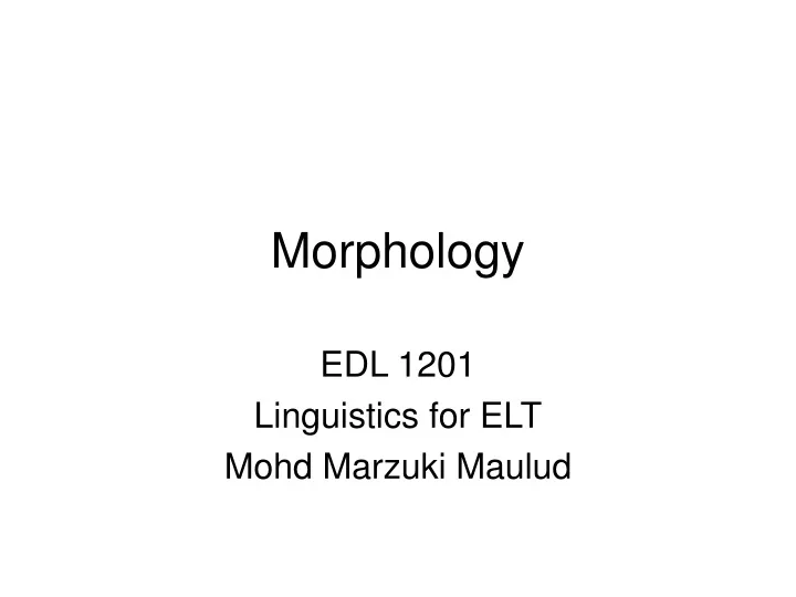 morphology