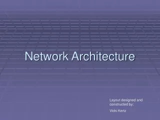 Network Architecture