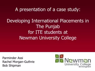A presentation of a case study:  Developing International Placements in The Punjab