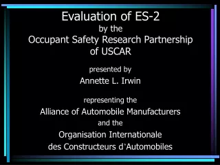 Evaluation of ES-2 by the Occupant Safety Research Partnership of USCAR
