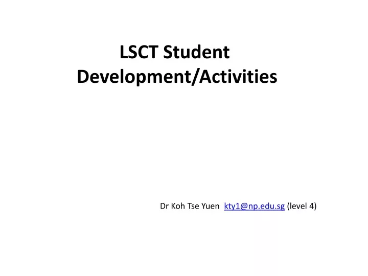 lsct student development activities