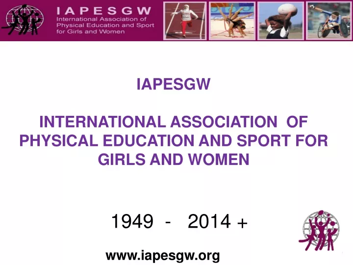 iapesgw international association of physical education and sport for girls and women