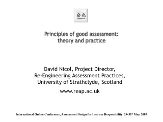 Principles of good assessment:  theory and practice