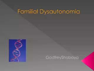 Familial  Dysautonomia