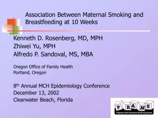 Association Between Maternal Smoking and Breastfeeding at 10 Weeks