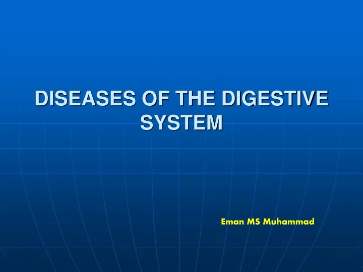 diseases of the digestive system