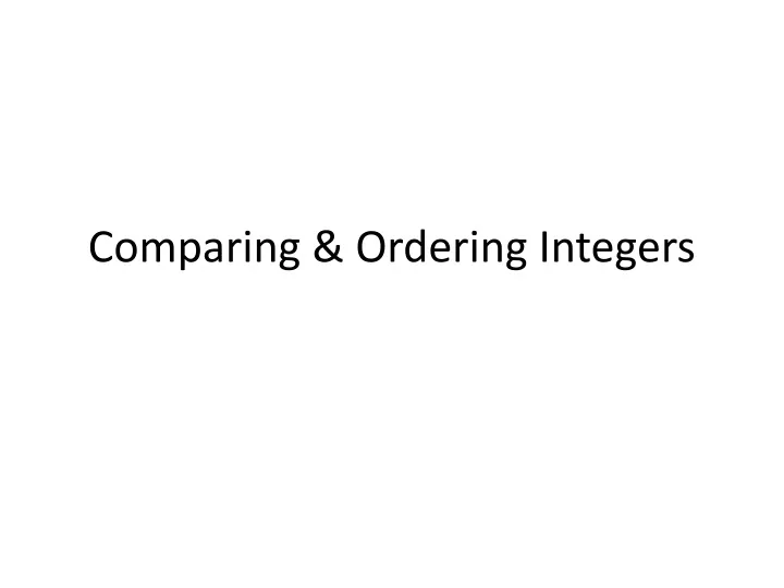 comparing ordering integers