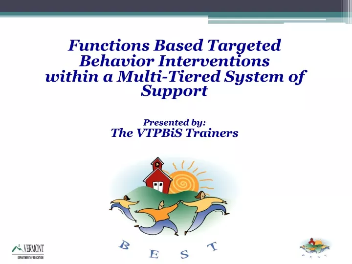 functions based targeted behavior interventions