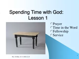 Spending Time with God:               Lesson 1