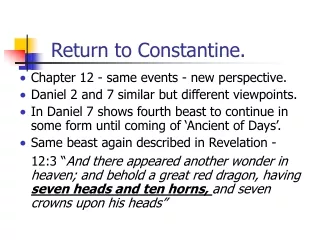 Return to Constantine.
