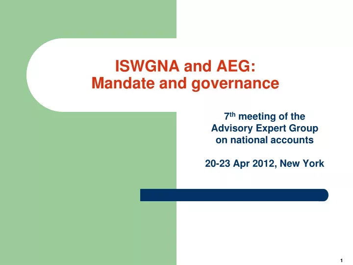 iswgna and aeg mandate and governance