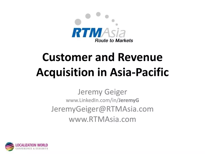customer and revenue acquisition in asia pacific