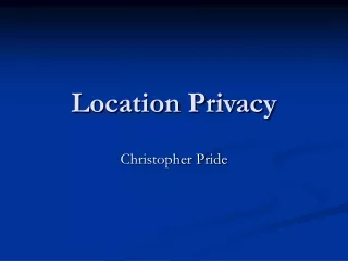 Location Privacy