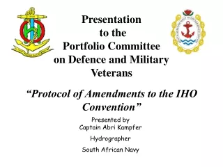 Presentation   to the Portfolio Committee on Defence and Military Veterans