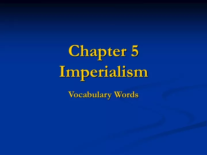 chapter 5 imperialism