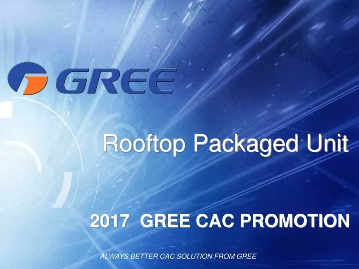 2017 gree cac promotion