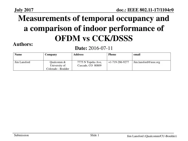 measurements of temporal occupancy and a comparison of indoor performance of ofdm vs cck dsss