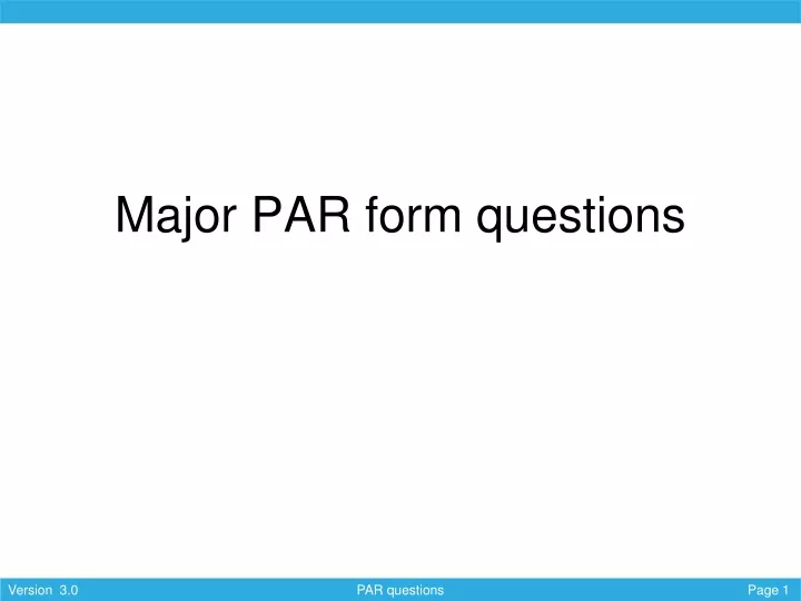 major par form questions