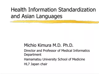 Health Information Standardization  and Asian Languages