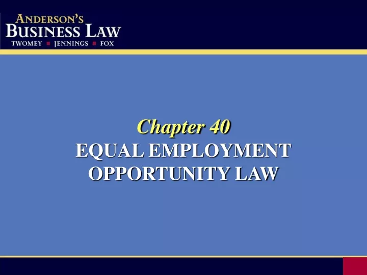 chapter 40 equal employment opportunity law