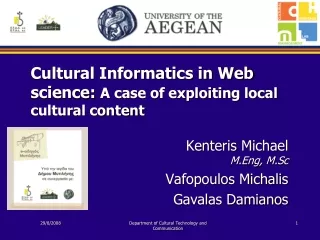 Cultural Informatics in Web science:  A case of exploiting local cultural content