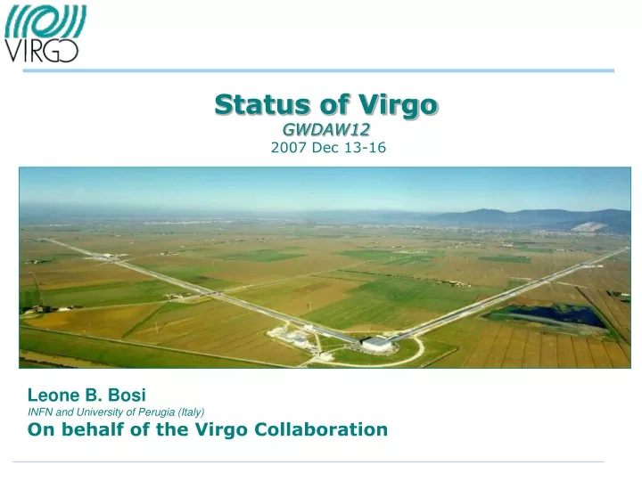 status of virgo gwdaw12 2007 dec 13 16