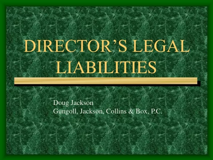 director s legal liabilities