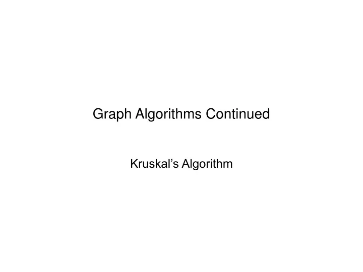 graph algorithms continued