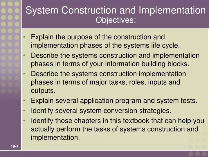 system construction and implementation objectives